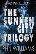 Sunken City Trilogy