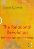 Relational Revolution in Psychoanalysis & Psychotherapy