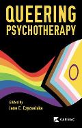 Queering Psychotherapy Non normative insights for everyone