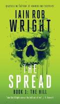 The Spread: Book 1 (The Hill)