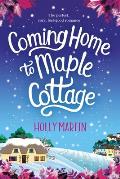 Coming Home to Maple Cottage: Large Print edition