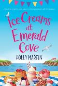 Ice Creams at Emerald Cove: Large Print edition