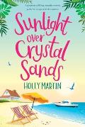 Sunlight over Crystal Sands: Large Print Edition
