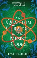 Quantum Curators & the Missing Codex