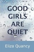 Good Girls Are Quiet