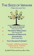 The Seed of Ibrahim (Peace be upon him)