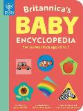 Britannicas Baby Encyclopedia For curious kids ages 0 to 3