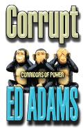 Corrupt: Corridors of Power