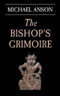 The Bishop's Grimoire: An Apothecary Greene mystery