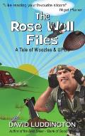 The Rose Well Files: A Tale of Woozles and UFOs