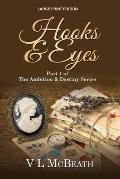 Hooks & Eyes: Part 1 of The Ambition & Destiny Series