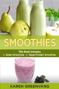 Smoothies: Green Smoothies & Vegan Protein Smoothies