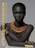 Africa in Fashion Luxury Craft & Textile Heritage