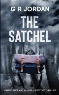 The Satchel: A Highlands and Islands Detective Thriller