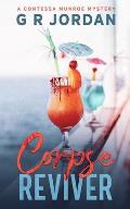 Corpse Reviver: A Contessa Munroe Mystery