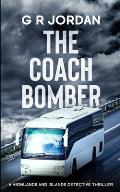 The Coach Bomber: A Highlands and Islands Detective Thriller