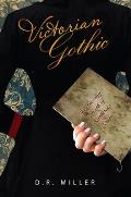 Victorian Gothic: Volume 1: The Uncanny Death of Katherine Kramer