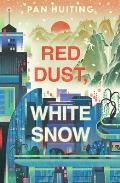 Red Dust White Snow