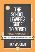 The School Leaver's Guide to Money