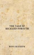 The Tale of Richard Forsyth