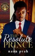 The Resolute Prince
