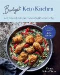 Budget Keto Kitchen Easy recipes that are big on flavour but light on the wallet