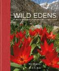 Wild Edens Unveiling the origins of our garden plants
