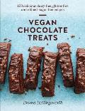 Vegan Chocolate Treats 100 delicious dairy free gluten free & refined sugar free recipes