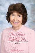 The Other Side Of Me - A Psychic's Journey of Empowerment and Healing