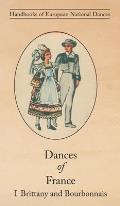 Dances of France I - Brittany and Bourbonnais
