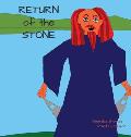 Return Of The Stone