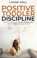 Positive Toddler Discipline
