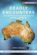 Deadly Encounters: How infectious disease helped shape Australia