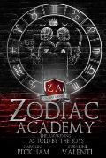 Awakening As Told By The Boys Zodiac Academy