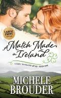 A Match Made in Ireland (Large Print)