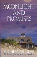 Moonlight and Promises (Hideaway Bay Book 3)