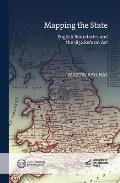 Mapping the State: English Boundaries and the 1832 Reform Act