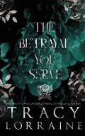 The Betrayal You Serve: Special Edition Print