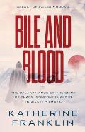 Bile and Blood