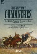 Riding with the Comanches: The 35th Battalion Virginia Cavalry, Confederate Army During the American Civil War