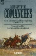 Riding with the Comanches: The 35th Battalion Virginia Cavalry, Confederate Army During the American Civil War