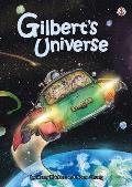 Gilbert's Universe