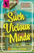 Such Vicious Minds: An Elvis Mystery