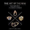 The Art of the Ring: Highlights from the Griffin Collection Volume 2