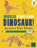 Awesome Mini Models: Small and Cool Dinos That Roamed the Earth