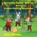 Kirkshaw Forest Stories: The Skifflers