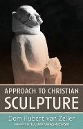 Approach to Christian Sculpture