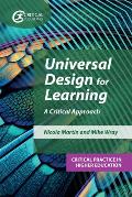 Universal Design for Learning: A Critical Approach