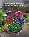 Native and Non-Native Perennials for Prince Edward Island: A Pictorial Library Vol 1