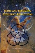 Being And Becoming Excellent: Reflections